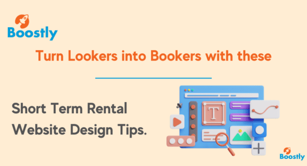 Turn Lookers into Bookers with these Short Term Rental Website Design Tips