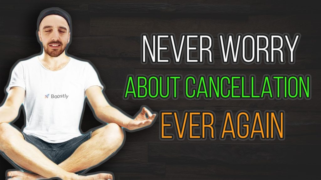 You will never have to worry about a cancellation again