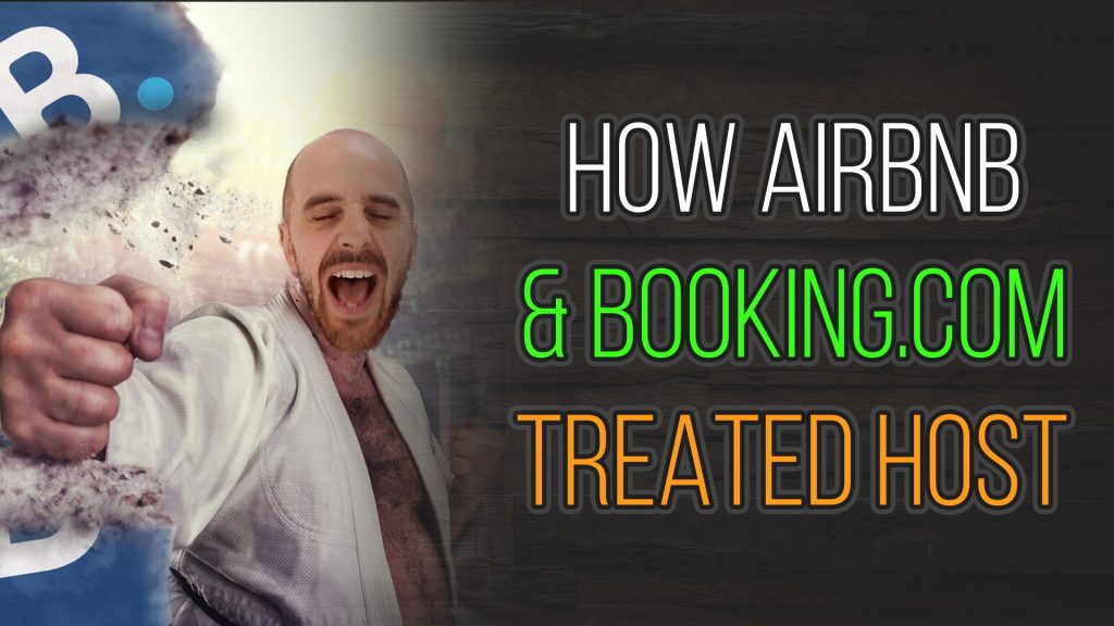 How Airbnb & Booking.com Treated Host