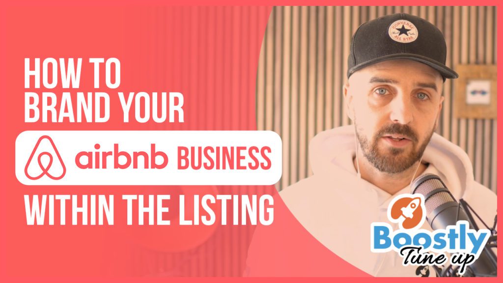 How to brand your airbnb business within the listing itself