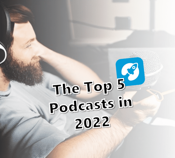 Top 5 Podcasts on Boostly in 2022