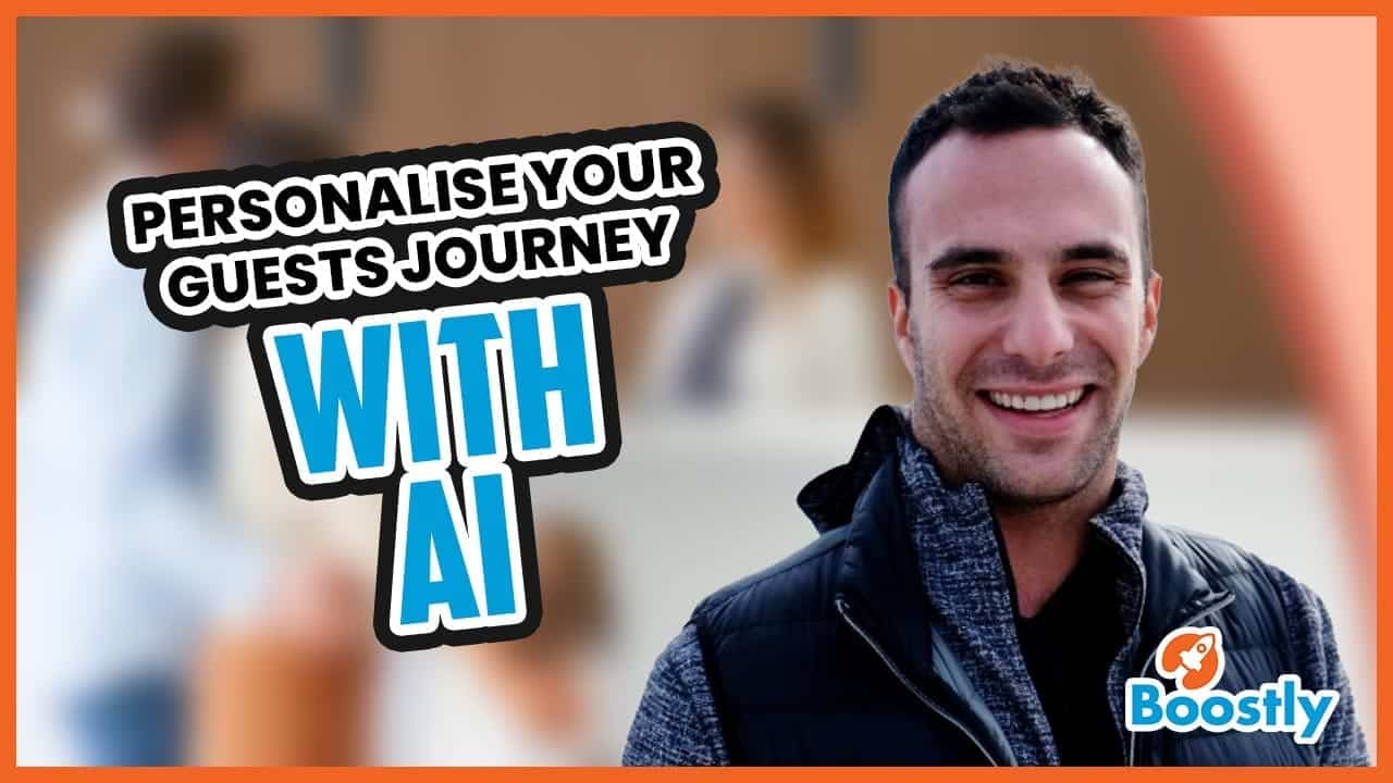 Personalise Your guests journey with AI